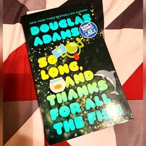 Douglas Adams, So Long, and Thanks For All the Fish book